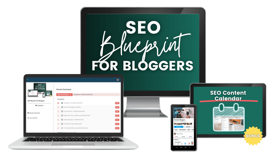 blogging for beginners SEO course promo, including illustration of a computer with words "SEO Blueprint for Bloggers" on the screen and other mobile devices with screenshots of the course content